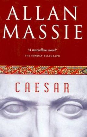 Caesar by Allan Massie