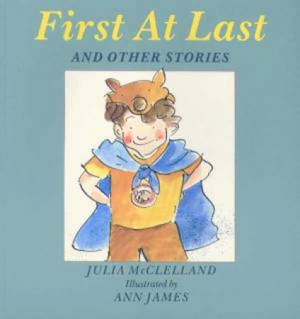 First At Last by Julia McClelland