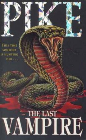 The Last Vampire by Christopher Pike