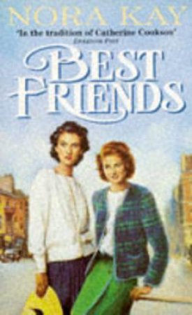 Best Friends by Nora Kay