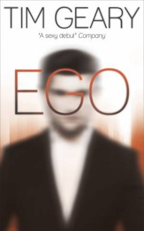 Ego                               ' by Geary Tim