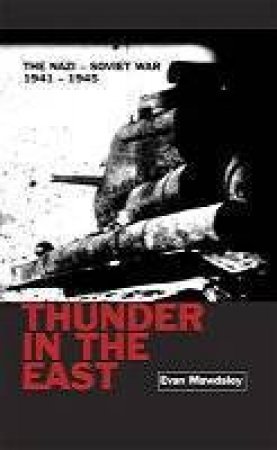 Thunder In The East by Evan Mawdsley