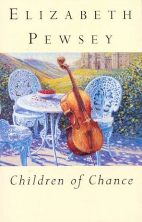 Children Of Chance by Elizabeth Pewsey