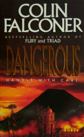 Dangerous by Colin Falconer