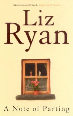 A Note Of Parting by Liz Ryan