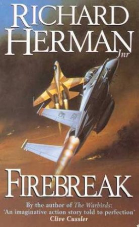 Firebreak by Richard Herman Jnr