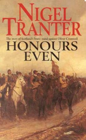 Honours Even by Nigel Tranter