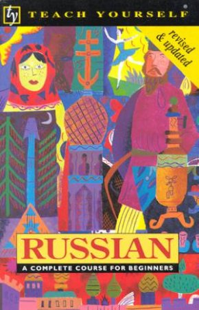 Teach Yourself Russian by D M West