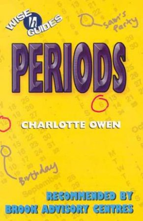 Wise Guides: Periods by Charlotte Owen