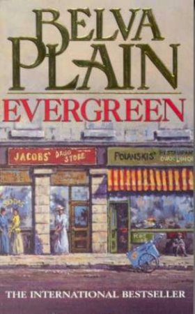 Evergreen by Belva Plain