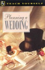 Teach Yourself Planning A Wedding