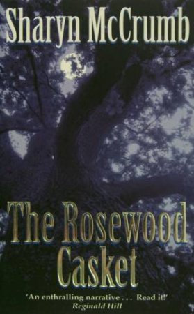 The Rosewood Casket by Sharyn McCrumb