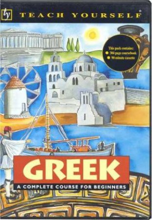 Teach Yourself Greek - Book & Tape by Aristarhos Matsukas