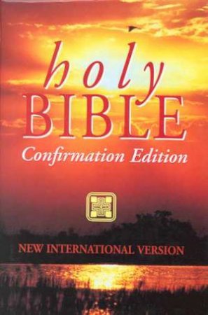 NIV Bible - Confirmation Edition by Various