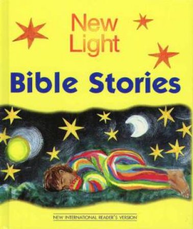 New Light Bible Stories Illustrated by Various