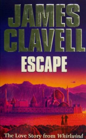 Escape by James Clavell