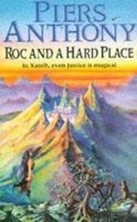 Roc & A Hard Place by Piers Anthony