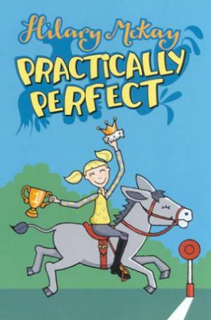 Hodder Story Book: Practically Perfect by Hilary McKay