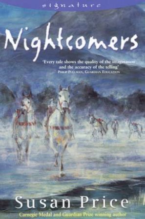 Signature: Nightcomers by Susan Price