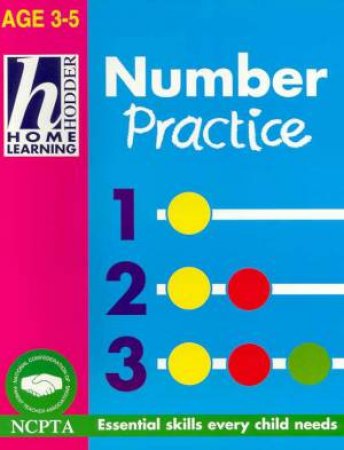 Hodder Home Learning: Number Practice - Ages 3 - 5 by Sue Barraclough