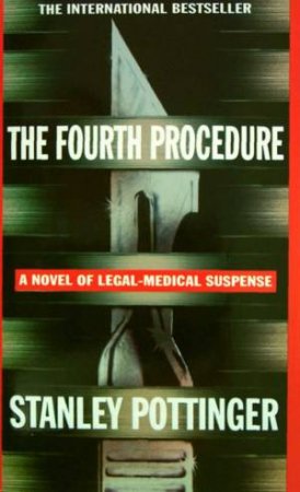 The Fourth Procedure by Stanley Pottinger