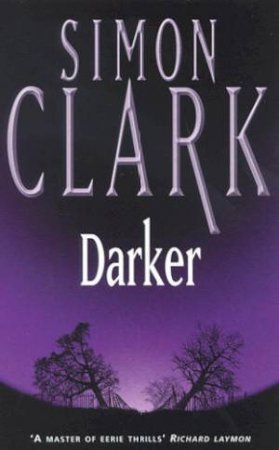 Darker by Simon Clark