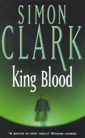 King Blood by Simon Clark