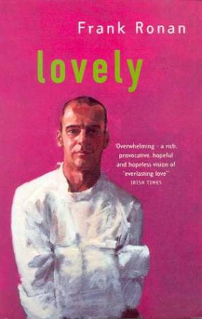 Lovely by Frank Ronan