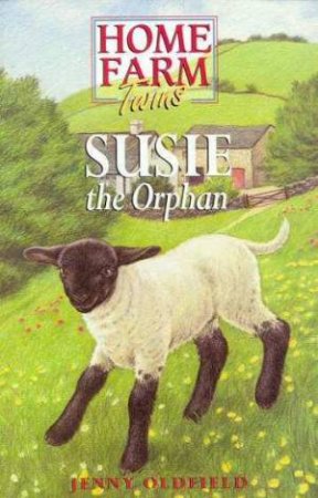 Susie The Orphan by Jenny Oldfield