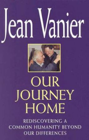 Our Journey Home by Jean Vanier