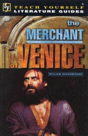 Teach Yourself Literature Guide: The Merchant Of Venice by Ruth Coleman