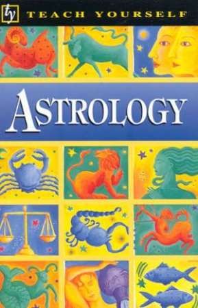 Teach Yourself Astrology by Jeff Mayo & Christine Ramsdale