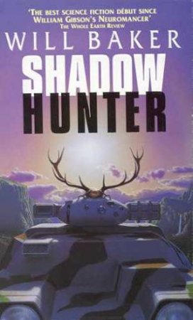 Shadow Hunter by Will Baker