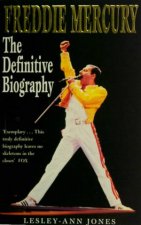 Freddie Mercury The Definitive Biography