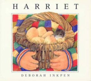 Harriet by Deborah Inkpen