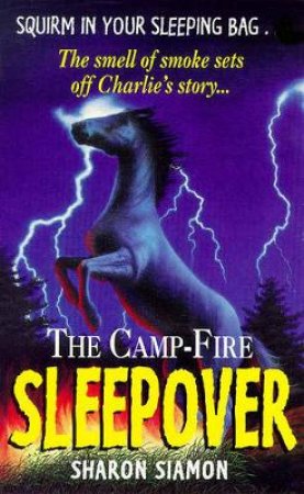 Camp-Fire Sleepover by Siamon Sharon