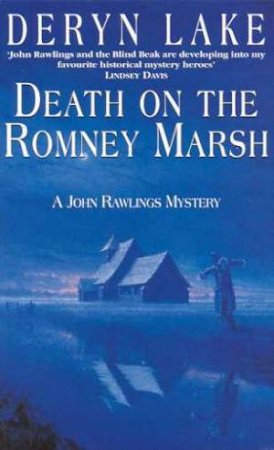 A John Rawlings Mystery: Death On The Romney Marsh by Deryn Lake