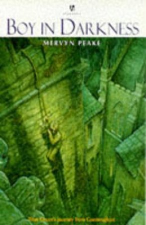 Boy In The Darkness by Mervyn Peake