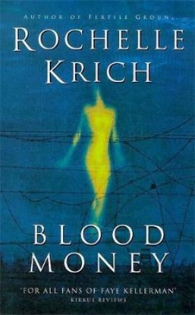 Blood Money by Rochelle Krich