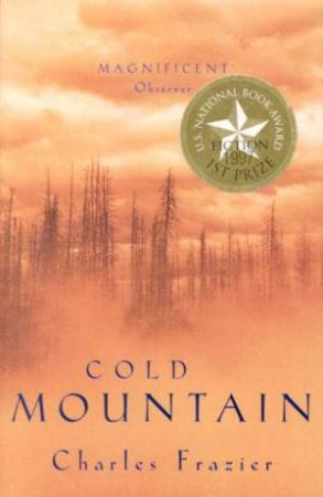 Cold Mountain by Charles Frazier