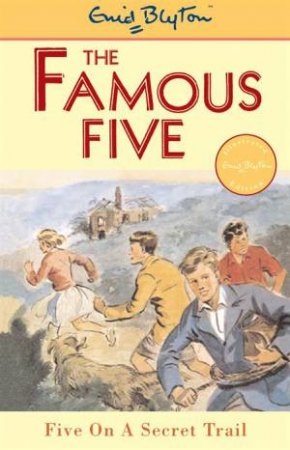 Five On A Secret Trail by Enid Blyton