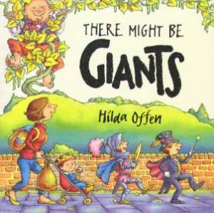 There Might Be Giants by Hilda Offen