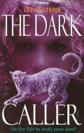 The Dark Caller by Louise Cooper