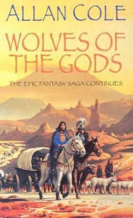 Wolves Of The God by Allan Cole