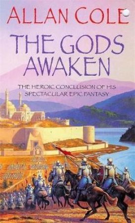 Gods Awaken by Allan Cole