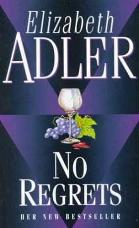 No Regrets by Elizabeth Adler