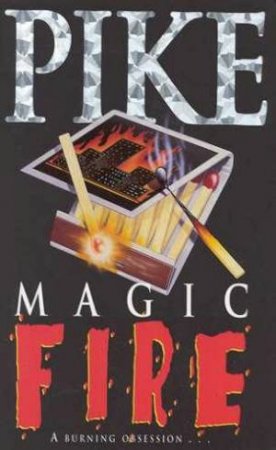 Magic Fire by Christopher Pike