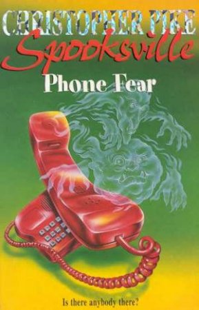 Phone Fear by Christopher Pike