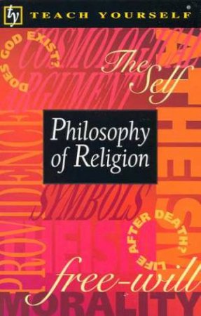 Teach Yourself: Philosophy Of Religion by Mel Thompson