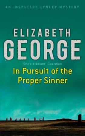 In Pursuit Of The Proper Sinner by Elizabeth George